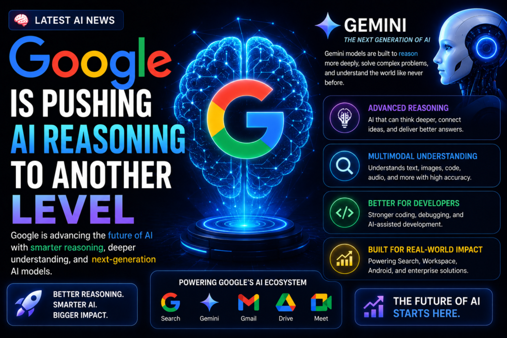 google's ai reasoning revolution explained